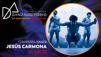 DanzAuditorio: Jesús Carmona